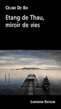Etang de Thau, miroir de vies